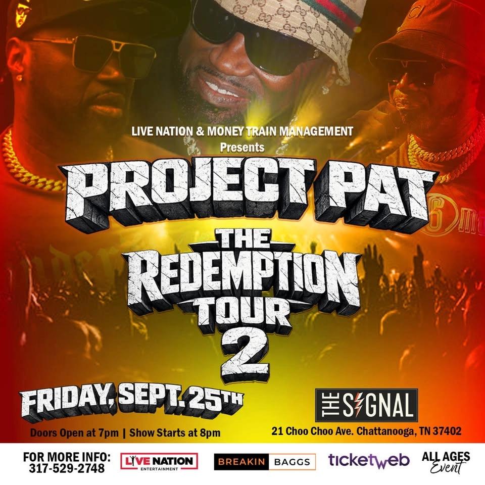 MEMPHIS, TN - PROJECT PAT - THE REDEMPTION TOUR 2