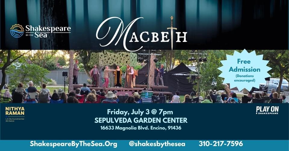 SBTS presents Macbeth at Sepulveda Garden Center