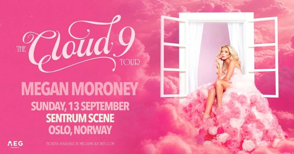 Megan Moroney – The Cloud 9 Tour // Sentrum Scene / Pres. av AEG presents Norway – FÅ BILLETTER!
