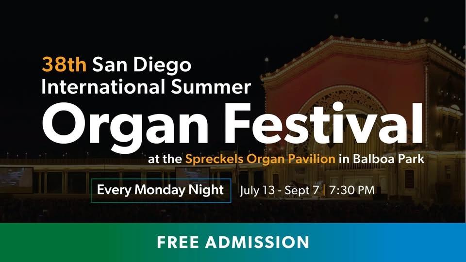 38th San Diego International Summer Organ Festival - David Higgs