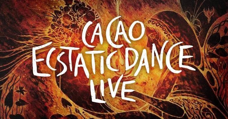 Live Music & Cacao Ecstatic Dance
