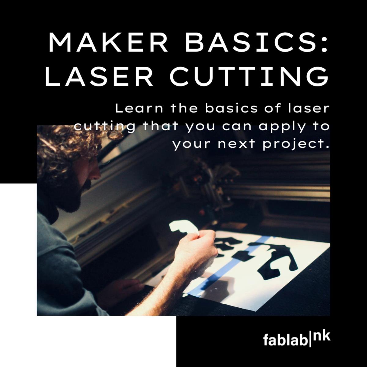 Maker Basics: Laser Cutting