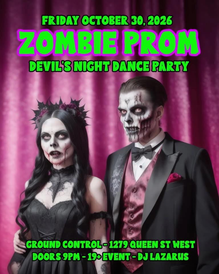 ZOMBIE PROM Devil's Night Dance Party w/ DJ Lazarus - Fri Oct 30