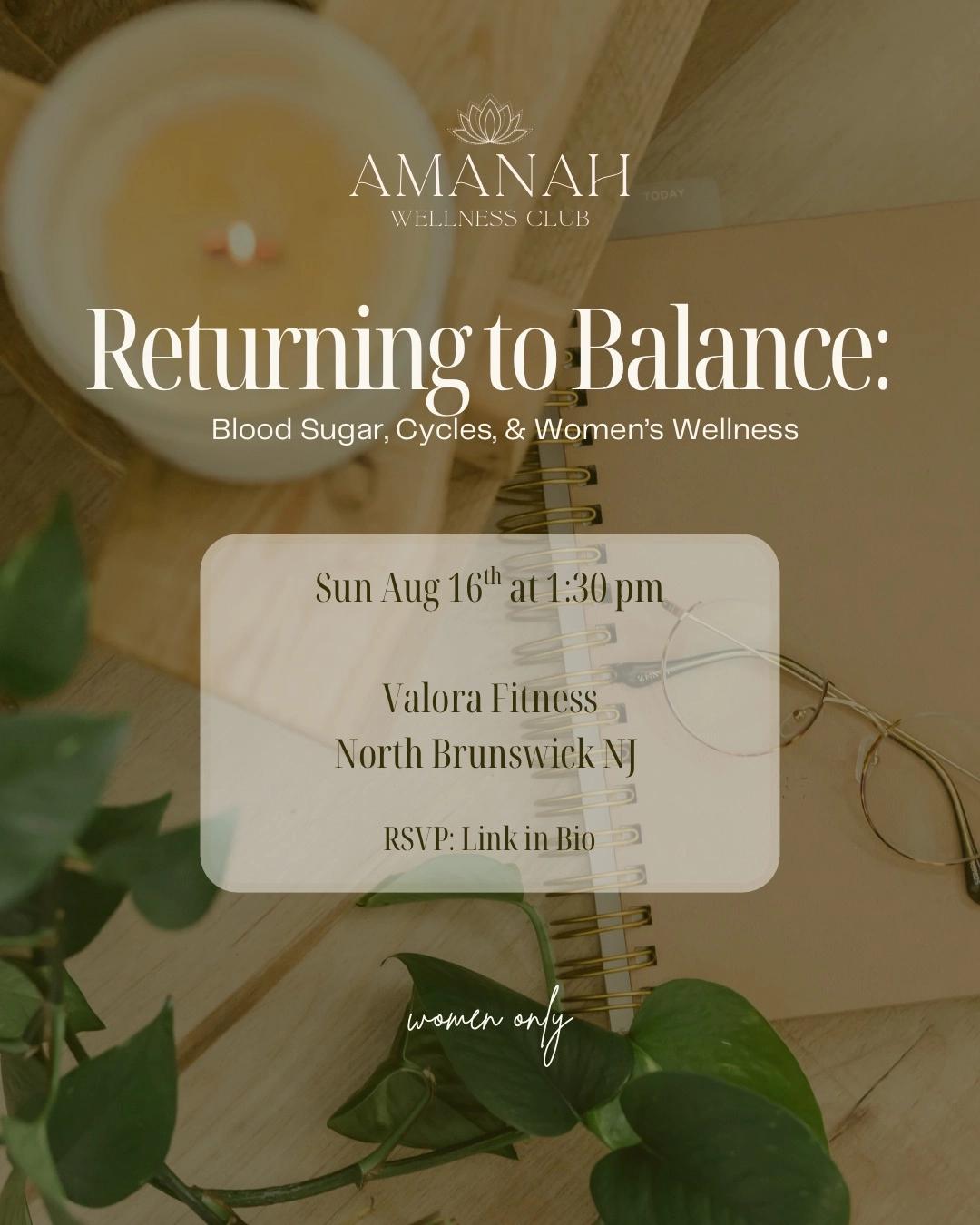 Returning To Balance: Women's Wellness