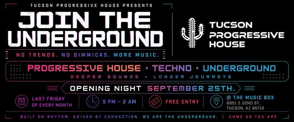 Tucson Prog & Techno OPENING NIGHT