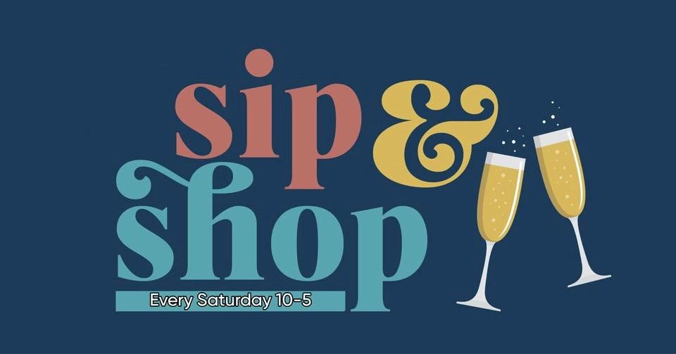 🥂Sip and Shop Saturdays🥂