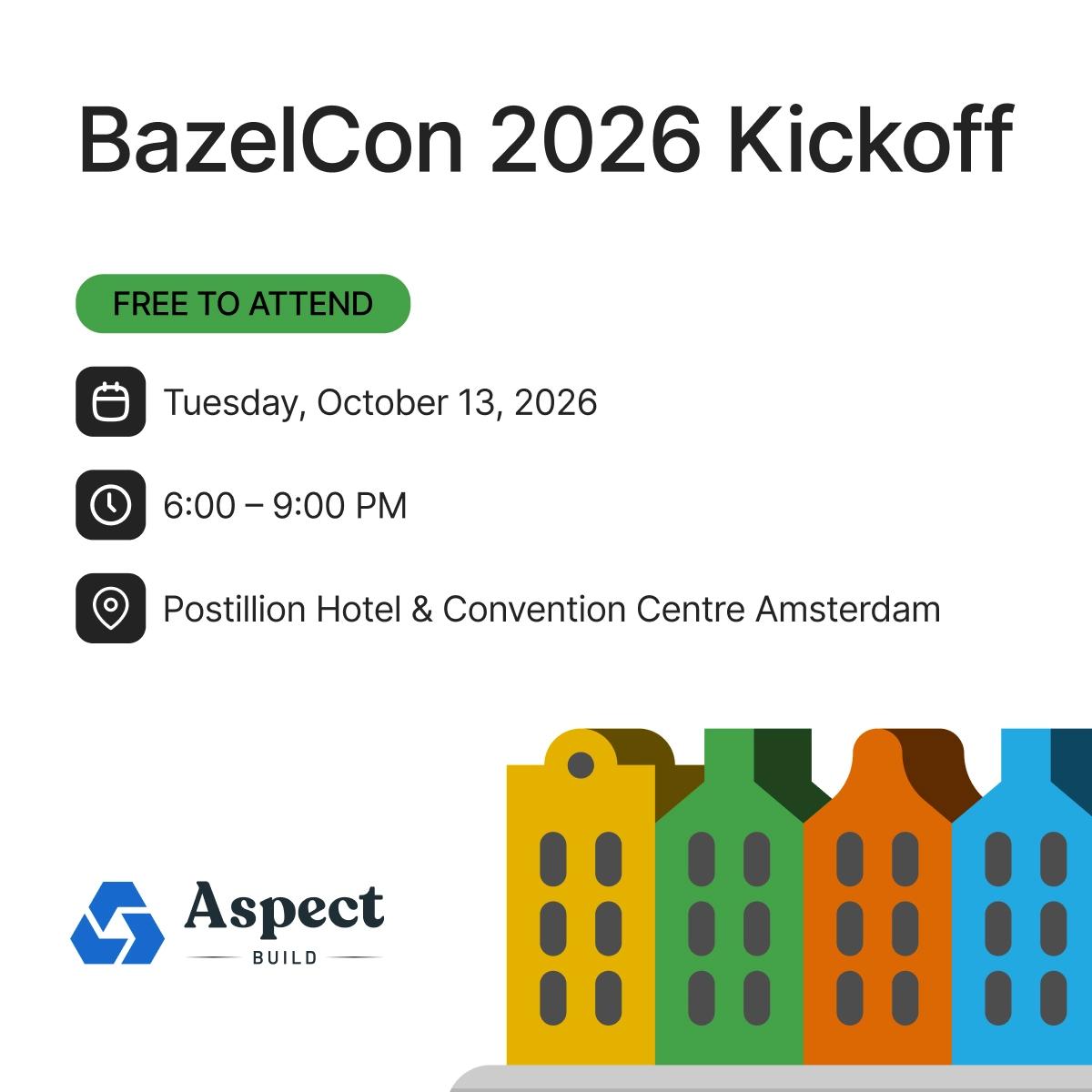 BazelCon Kickoff