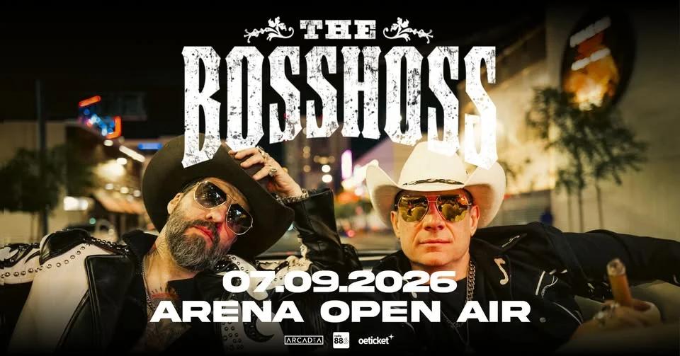 THE BOSSHOSS (DE) โข Open Air Arena Wien