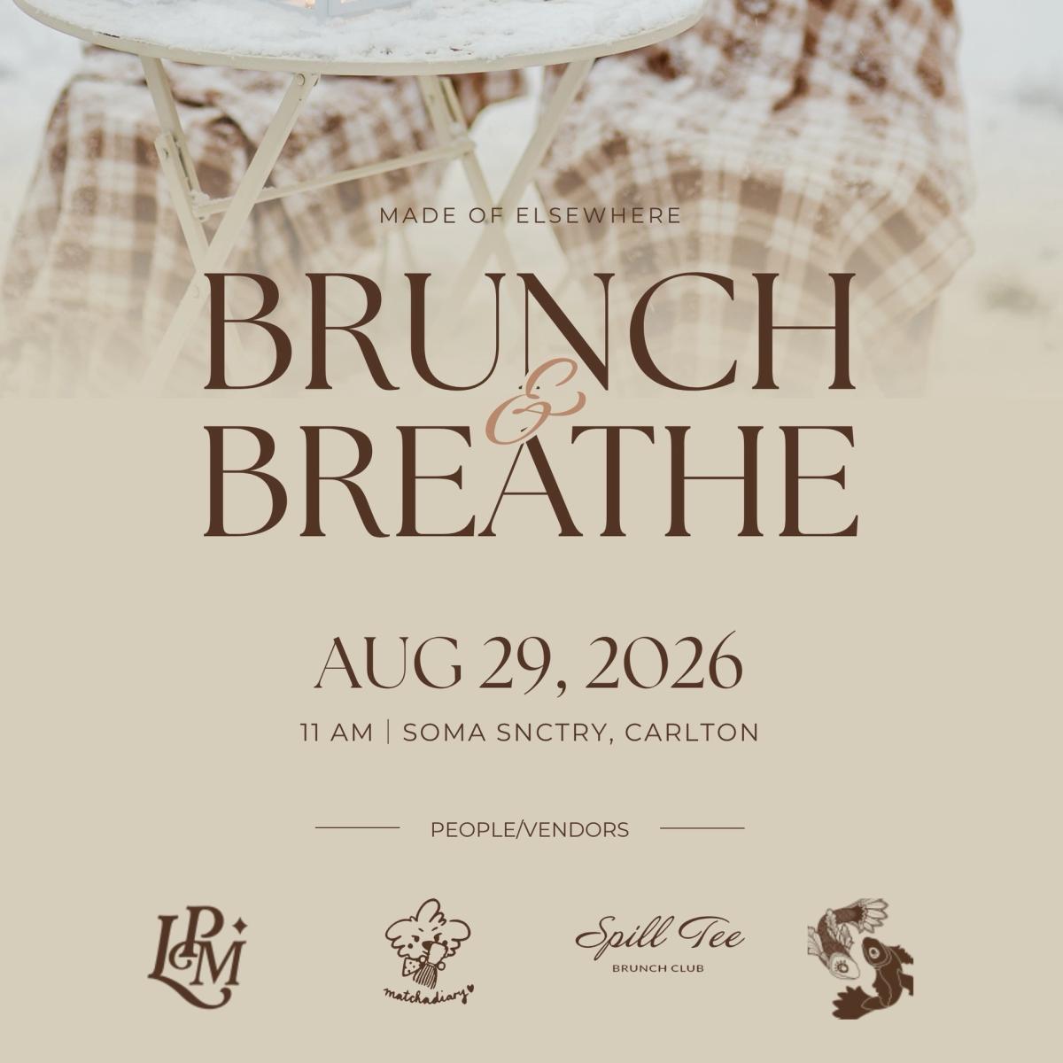 Brunch & Breathe : Indoor Picnic Edition
