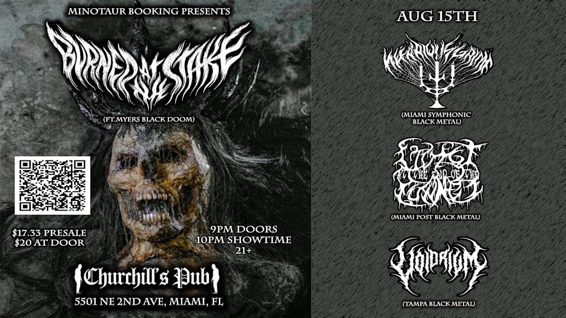 Minotaur Booking Presents: Burned At The Stake W/Voidrium