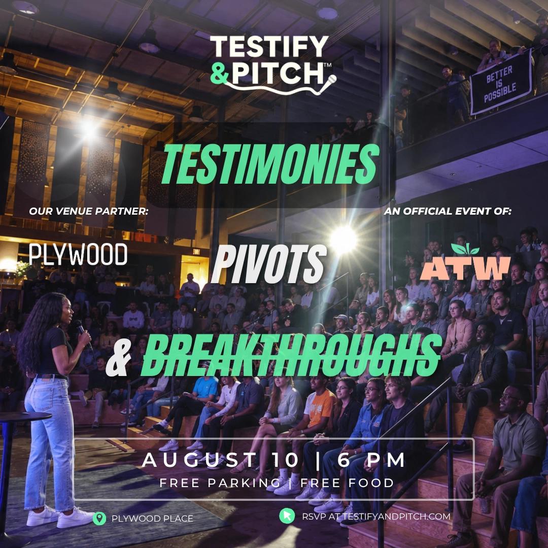 Testify & Pitch - #ATLTECHWEEK Edition