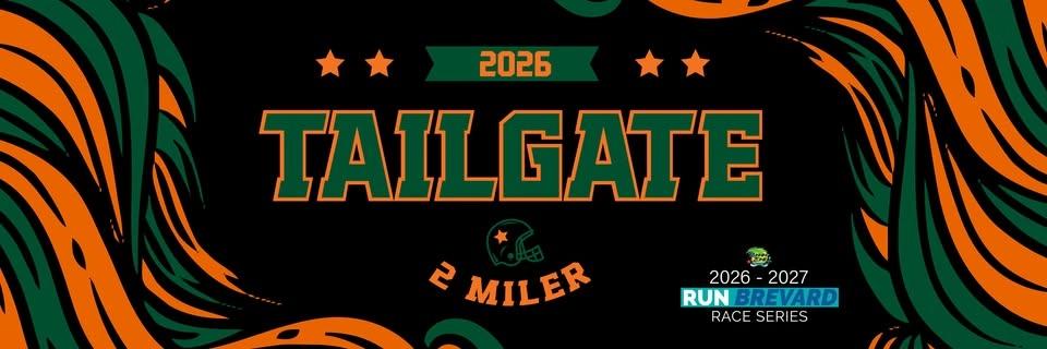 Tailgate 2 Miler