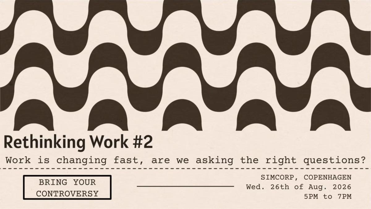 Rethinking Work #2: Bring Your Controversy