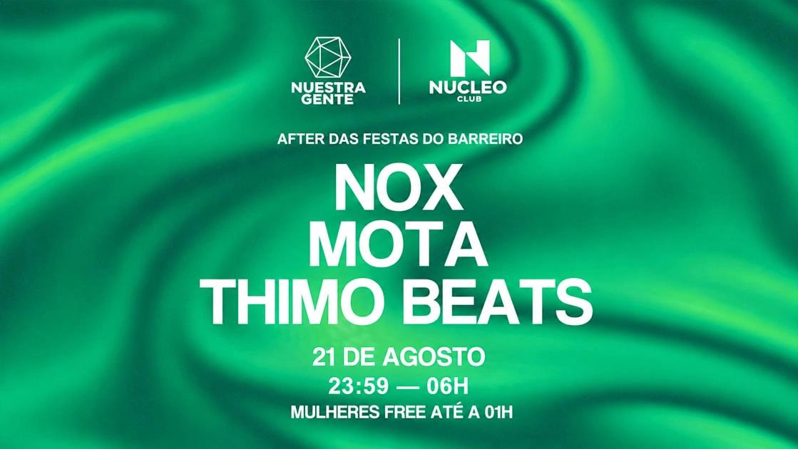 Nuestra Gente: Nox, Mota & Thimo Beats
