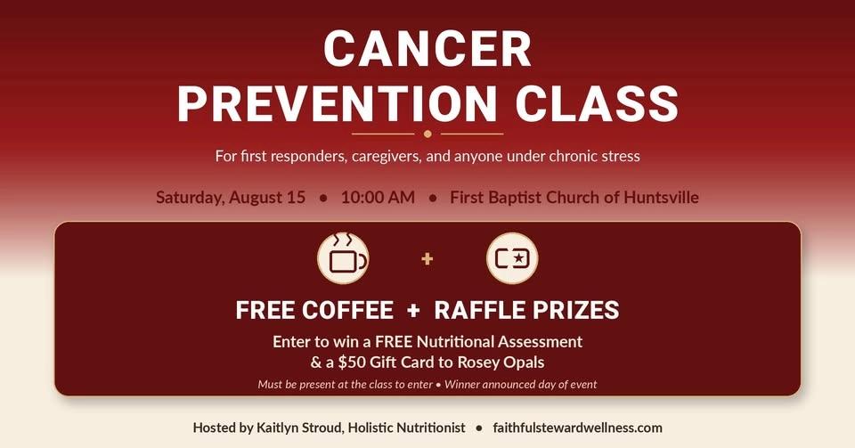 Cancer Prevention Class/Fundraiser