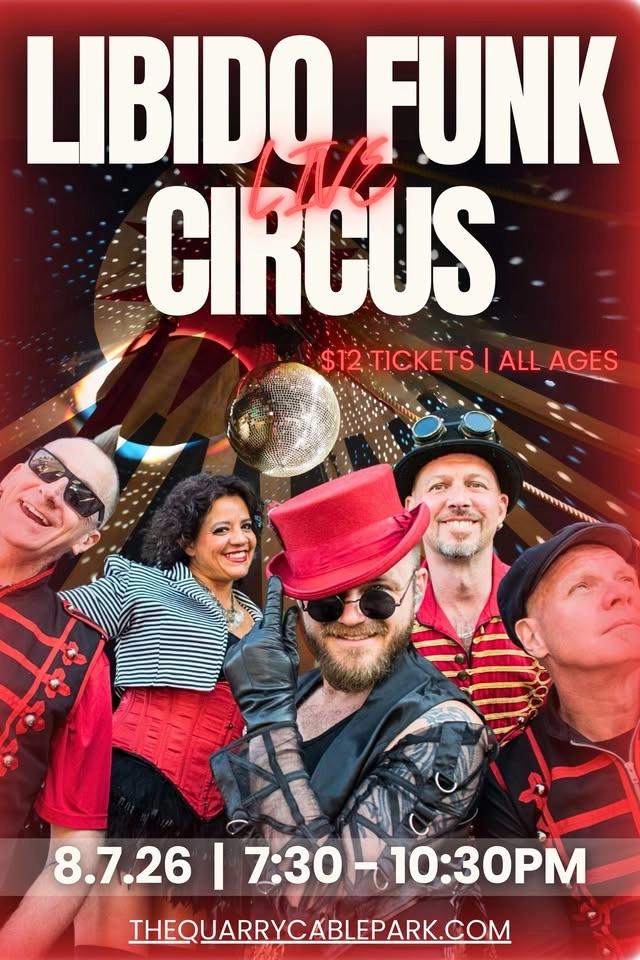 Libido Funk Circus: Premium Live Music at The Quarry Cable Park in Crystal Lake!