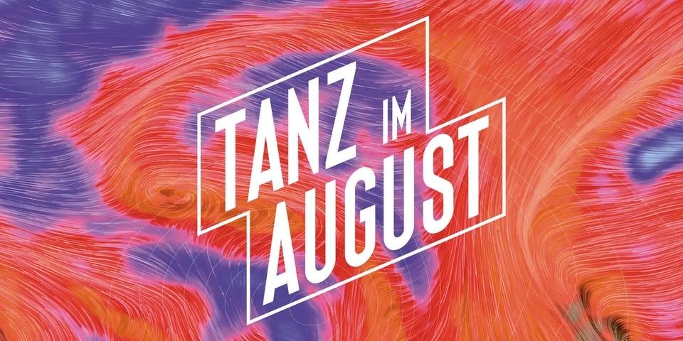 Tanz im August | International Festival Berlin | 13–29 August 2026
