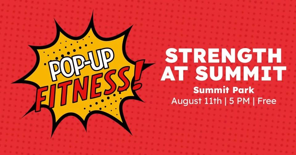 Pop-Up Fitness | Strength at Summit