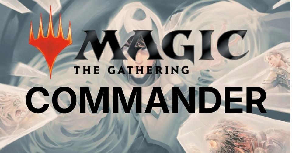 Magic the Gathering: Commander!
