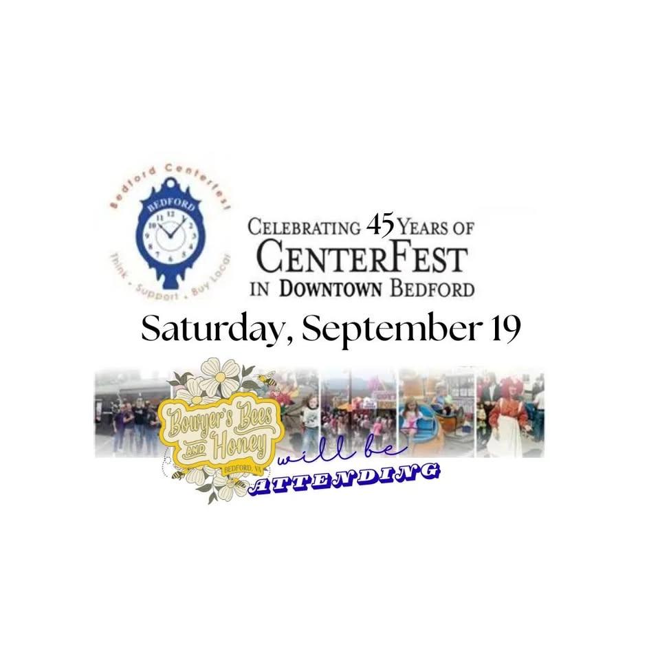 Bedford Centerfest - Hosted by Central Virginia Business Coalition