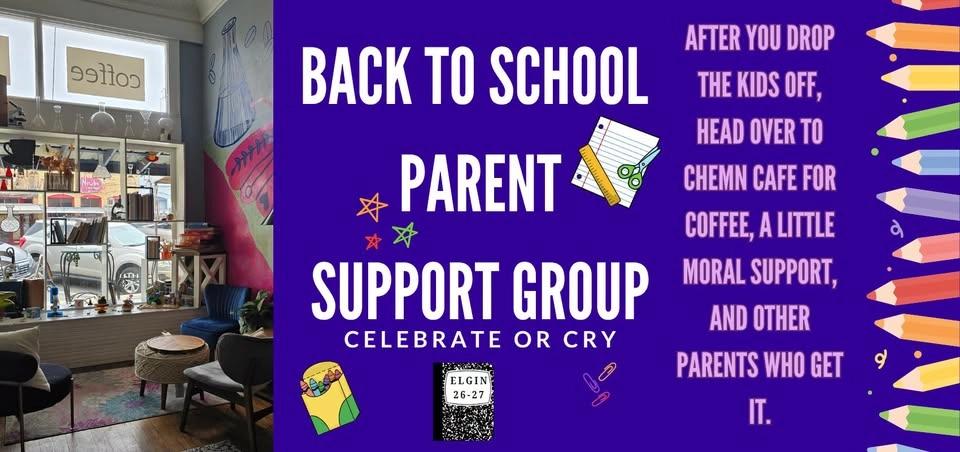 Back to School Parent Support Group