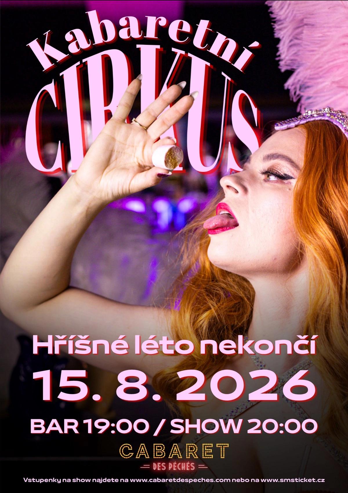 Kabaretní Cirkus: Hříšné léto nekončí