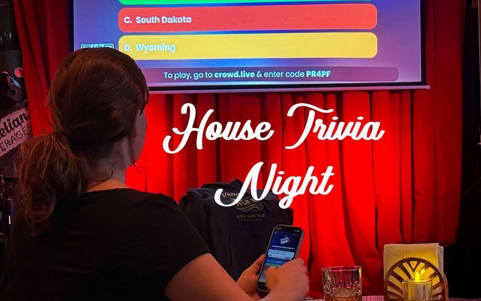 House Trivia Night!