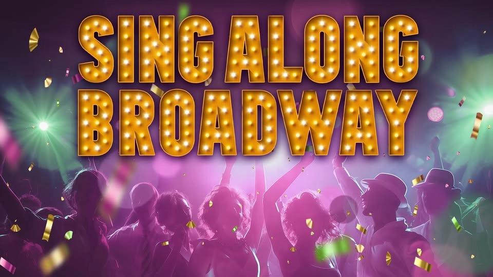 Singalong Broadway