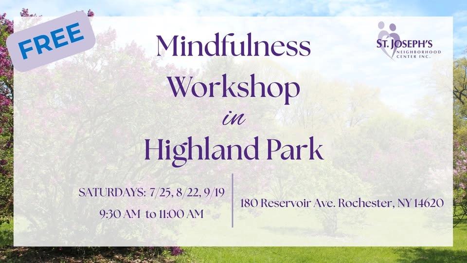 Mindfulness Workshop in Highland Park with SJNC
