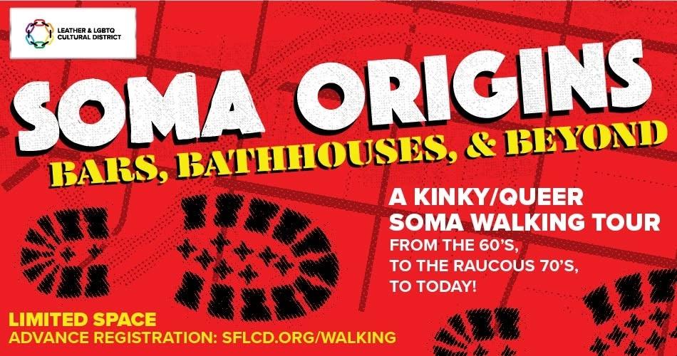 Official: SOMA Origins: Bars, Bathhouses, & Beyond