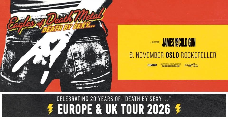 Eagles of Death Metal: Celebrating 20 years of «Death by Sexy…» // Rockefeller // Pres. av Luger