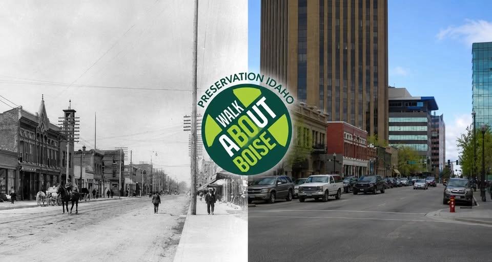 Preservation Idaho WalkAbout Boise Downtown History Tour