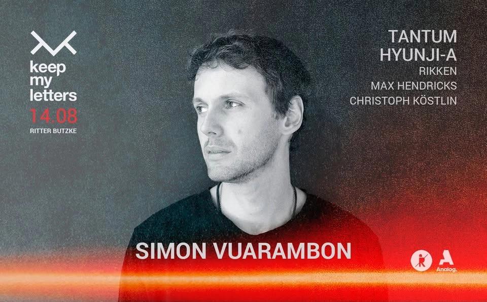 keep my letters w/ Simon Vuarambon