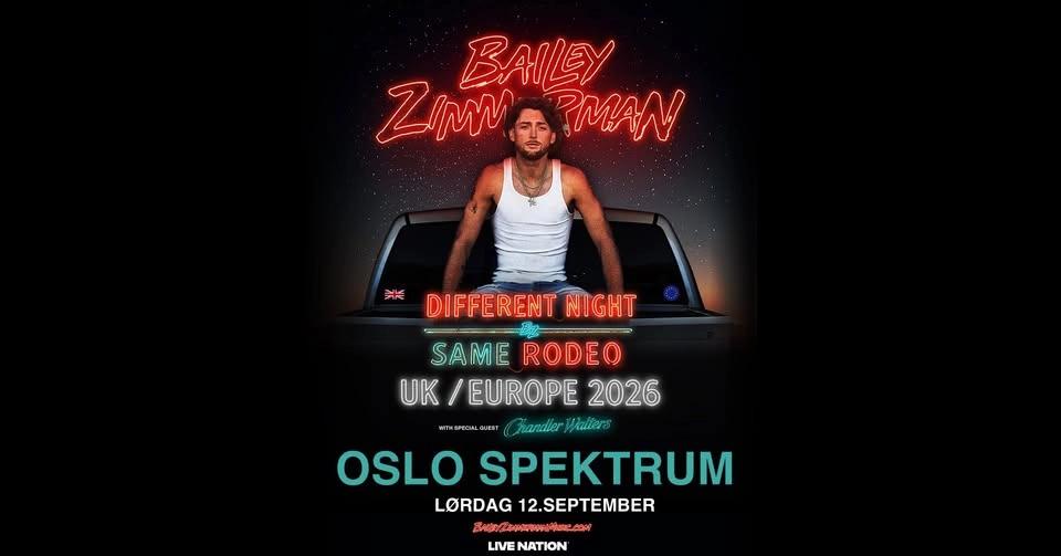 Bailey Zimmerman + special guest: Chandler Walters / Oslo Spektrum / Pres. av Live Nation