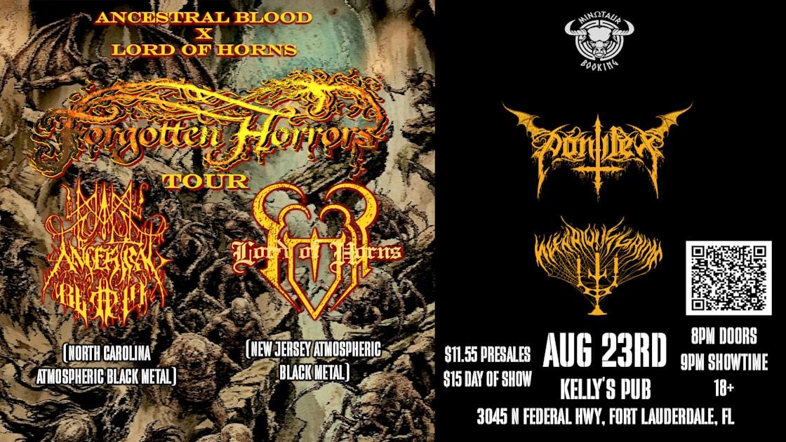 Forgotten Horrors Tour W/Ancestral Blood & Lord Of Horns III