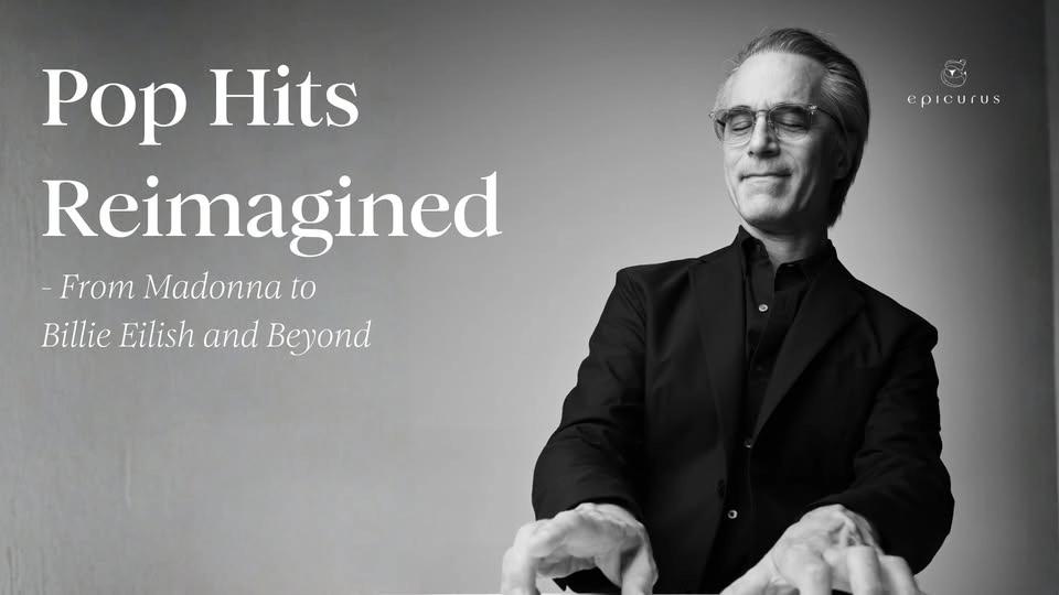 Pop Hits Reimagined - From Madonna to Billie Eilish and Beyond