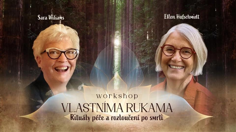 Vlastníma rukama – rituály péče a rozloučení po smrti