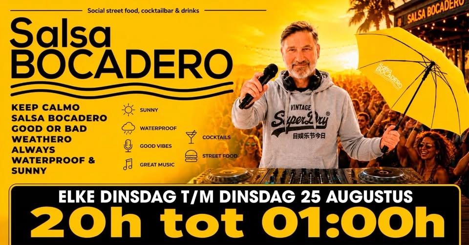 SALSA BOCADERO, Elke dinsdag t/m dinsdag 25 augustus.
