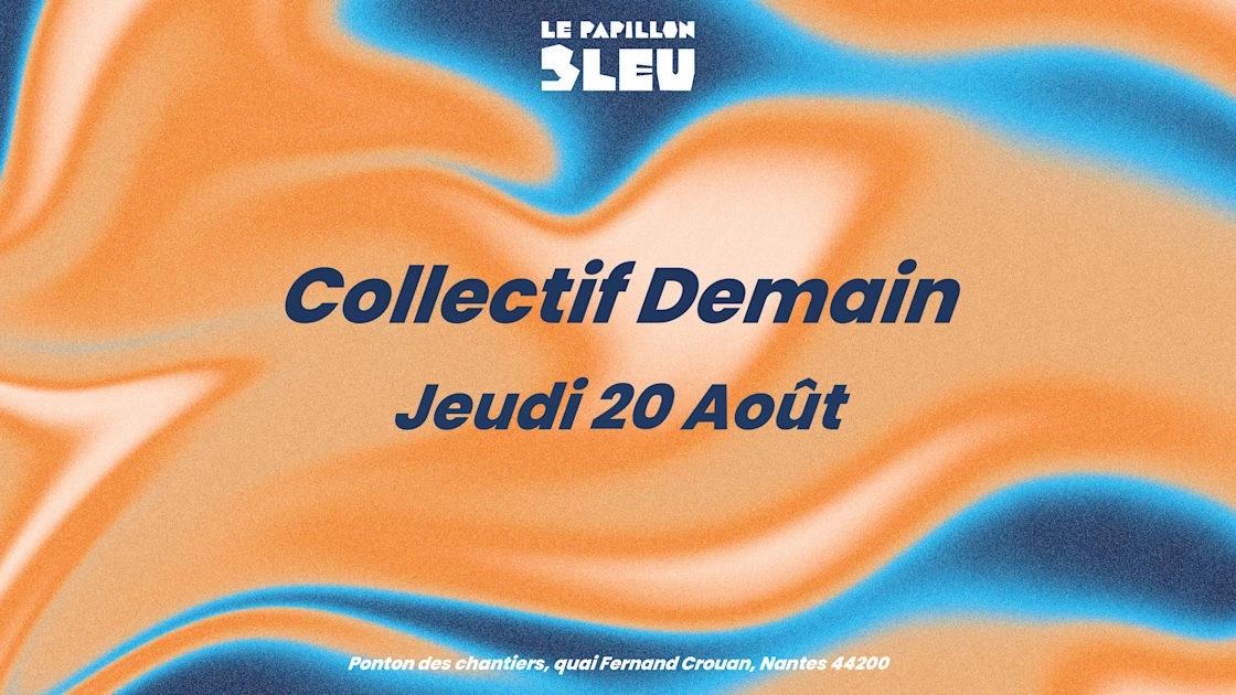 Collectif Demain - Le Papillon Bleu