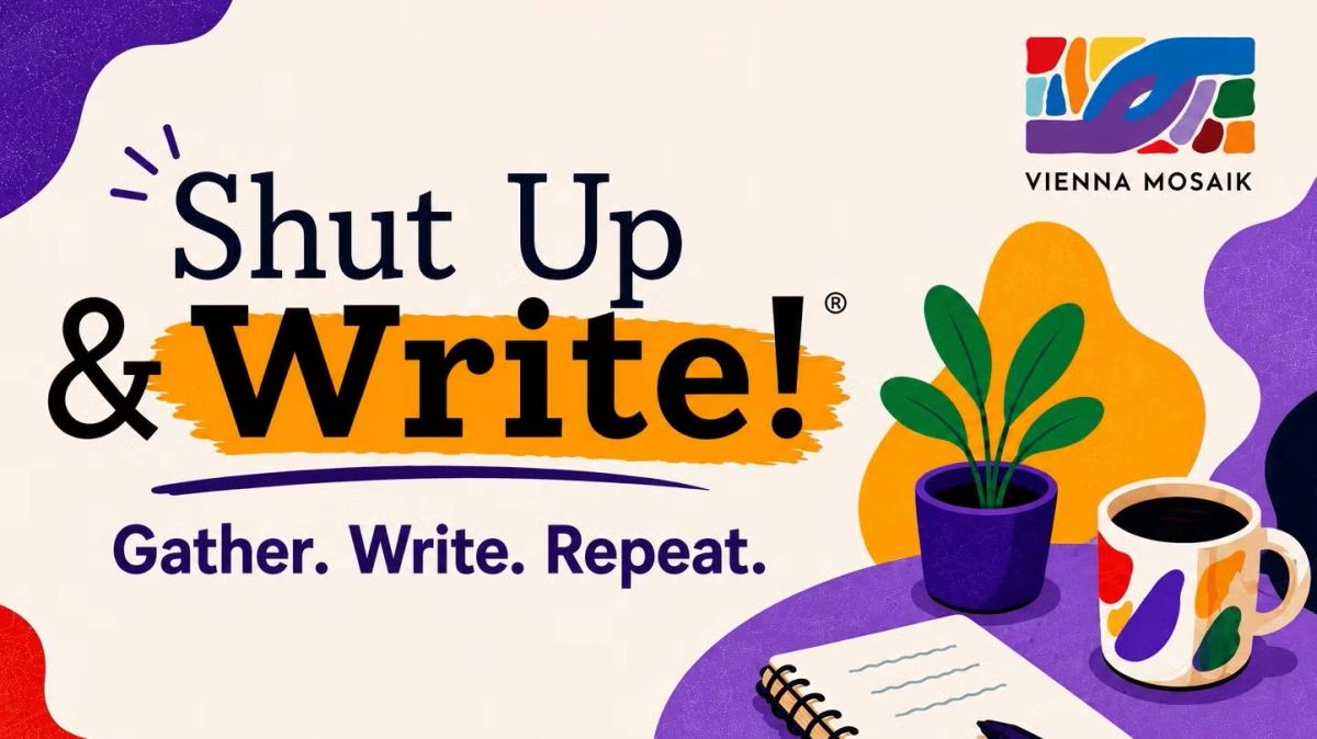 Shut Up & Write!® @Hotel Schani Wien Hauptbahnhof