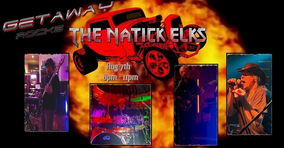 Getaway Rocks The Natick Elks!