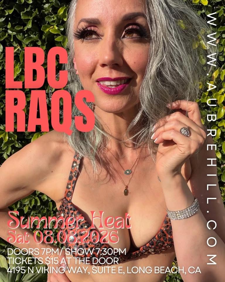 LBC Raqs~ Summer Heat hafla