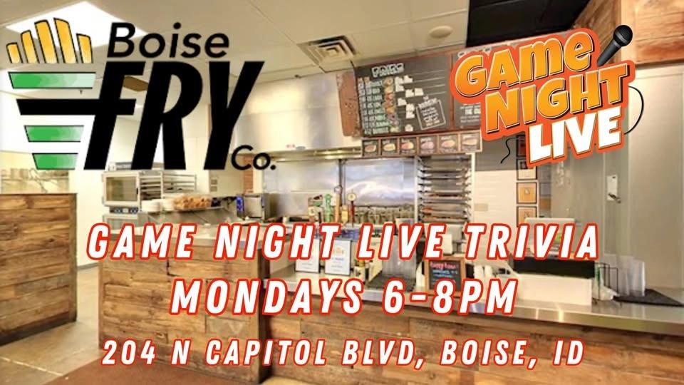 Game Night Live Trivia at Boise Fry Co. - Capitol