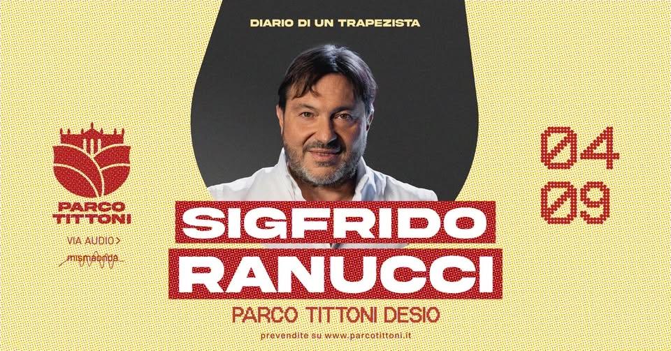 SIGFRIDO RANUCCI ✺ Diario di un trapezista ✺ PARCO TITTONI