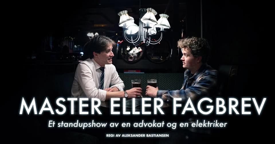 Master eller fagbrev med Eivind Abrahamsen og Emil Grønmo