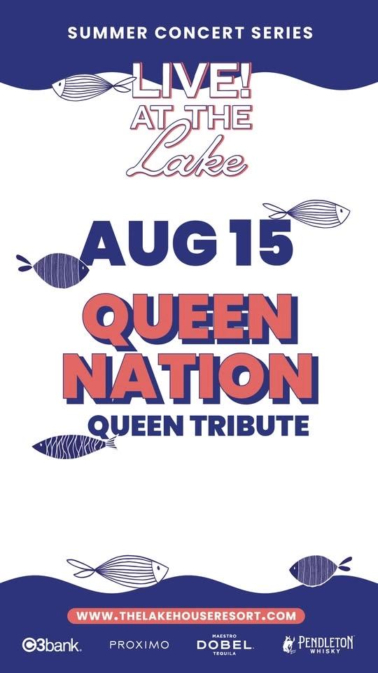 Queen Nation | Live at the Lake