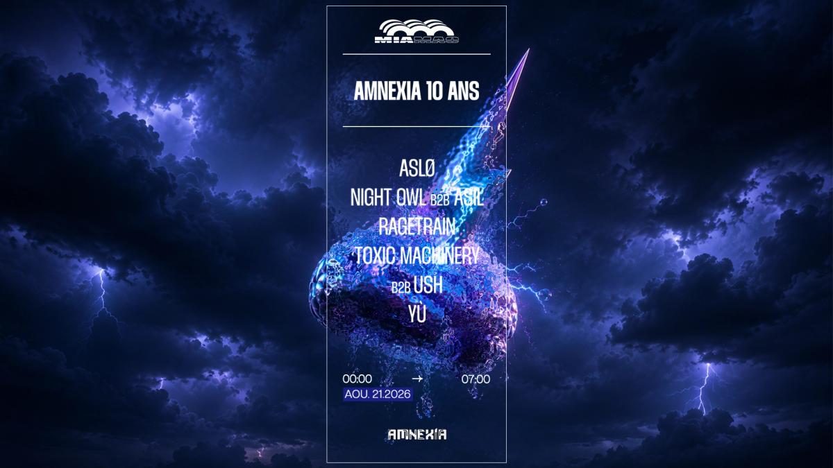 Amnexia 10 Ans : Toxic Machinery B2b Ush, Ragetrain & More