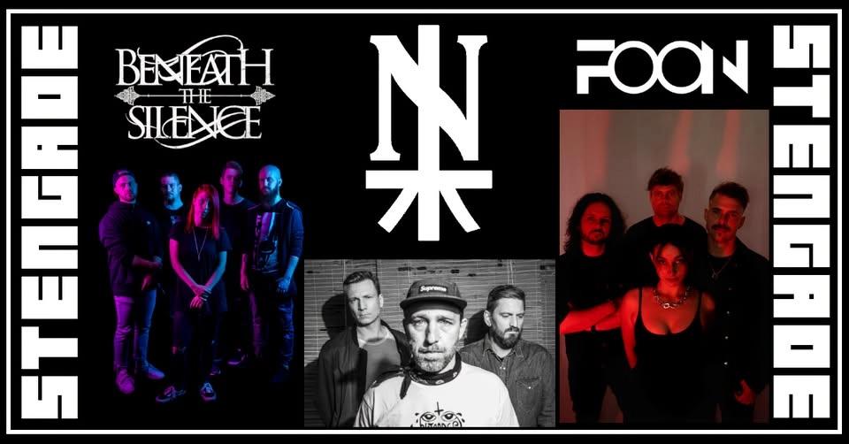 Natjager + Beneath The Silence + FooN