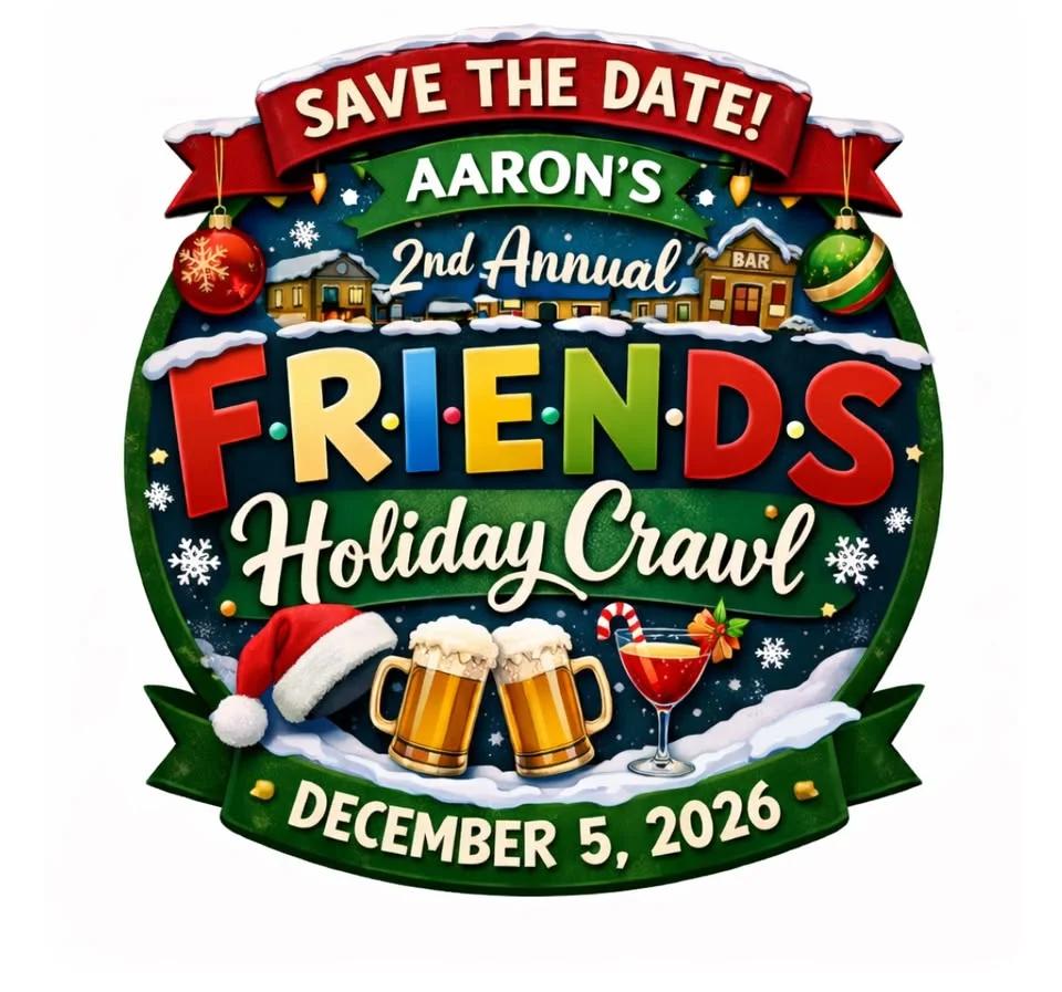 Aaron’s 2nd Annual Holiday Crawl