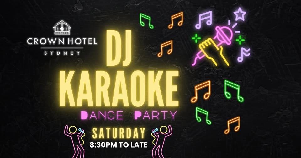 Crown Hotel Sydney | Karoake & DJ @ 8:30PM - LATE